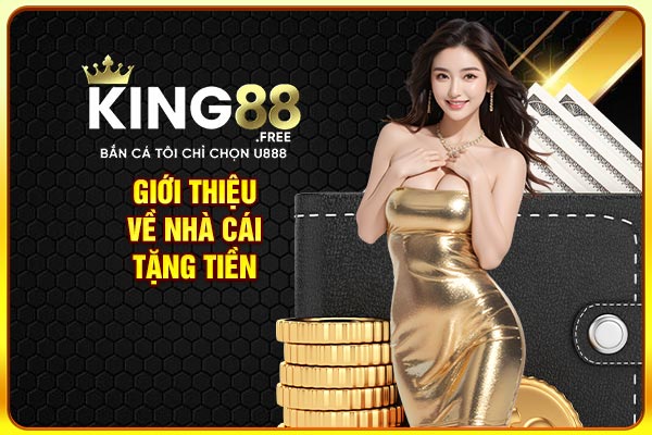 Giới thiệu nhà cái tặng tiền Giới thiệu nhà cái tặng tiền