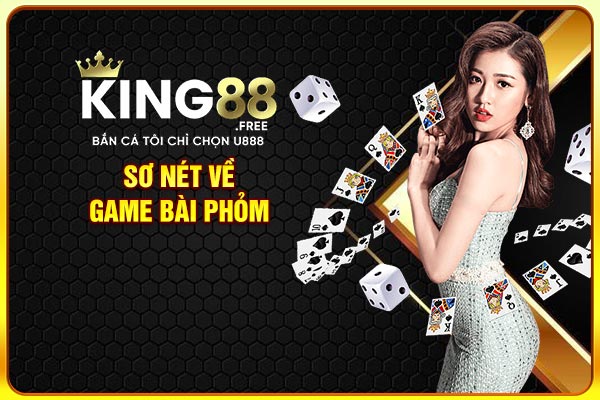 Sơ nét về game bài phỏm Sơ nét về game bài phỏm